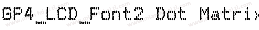 GP4_LCD_Font2 Dot Matrix字体转换